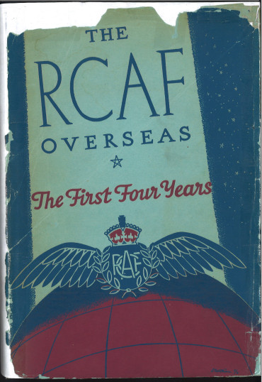 The R.C.A.F. Overseas, Volume 1 : The First Four Years