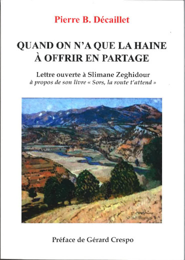 Quand on n'a que la haine à offrir en partage