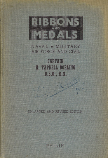 Ribbons and Medals: Naval, Military, Air Force and Civil