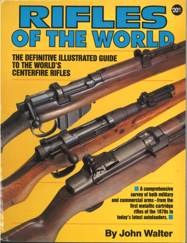 Rifles of the World Paperback Book Reference Guide by John Walter1993