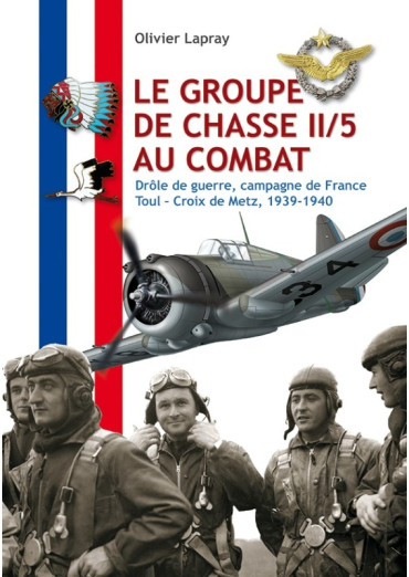 Le groupe de chasse II/5 au combat