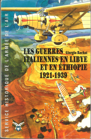 Les guerres italiennes en libye et en ethiopie, 1921-1939