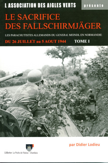 Le sacrifice des Fallschirmjäger Tome 1 - OCCASION