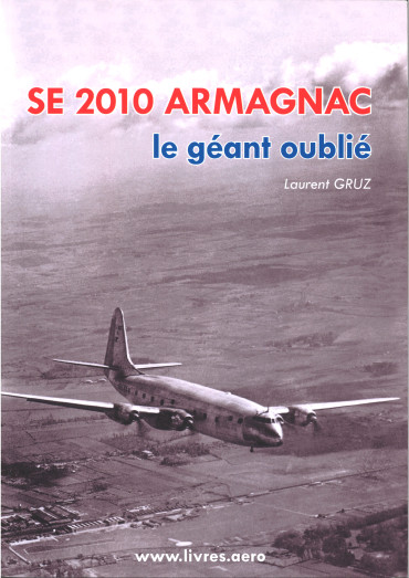 SE 2010 ARMAGNAC - Le géant oublié