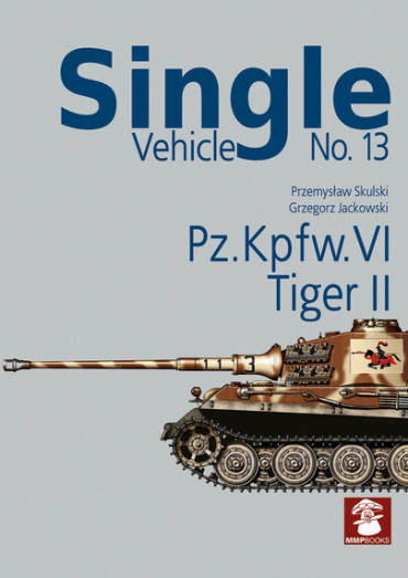 Single Vehicle No. 13 PZ.Kpfw. VI Tiger II