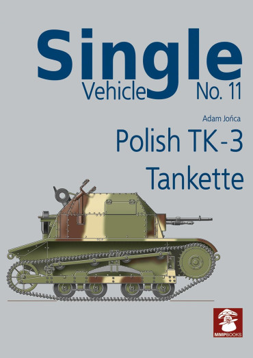 Single Vehicle. No. 11 - Polish TK-3 Tankette