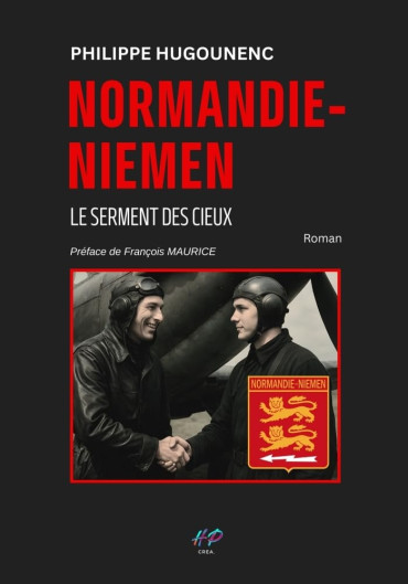 NORMANDIE-NIEMEN: Le Serment des Cieux