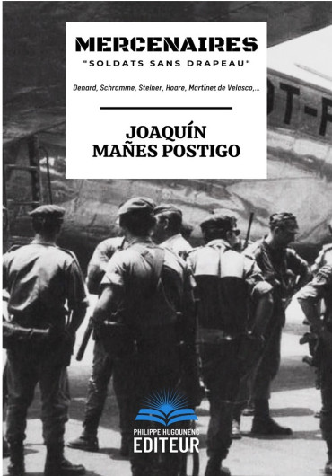 Mercenaires - "Soldats sans drapeau"
