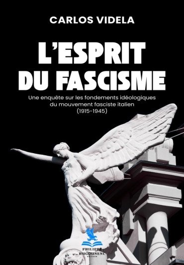 L'Esprit du Fascisme