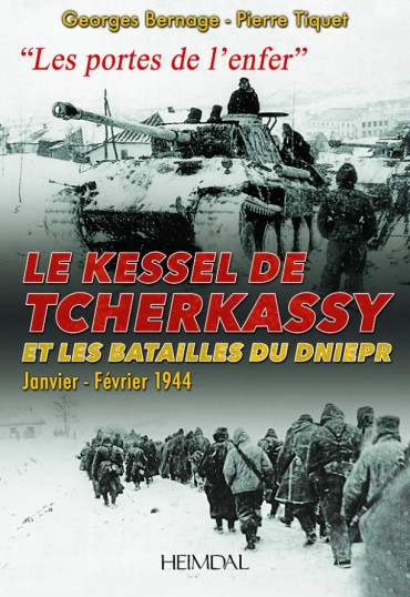 Le Kessel de Tcherkassy et les batailles du Dniepr