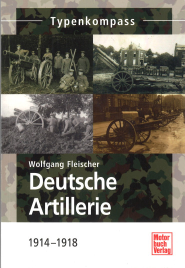 Deutsche Artillerie 1914–1918