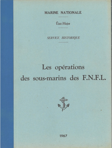 Les opérations des sous-marins des F.N.F.L.