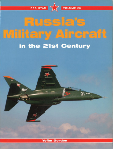 Russia's Military Aircraft in the 21st Century