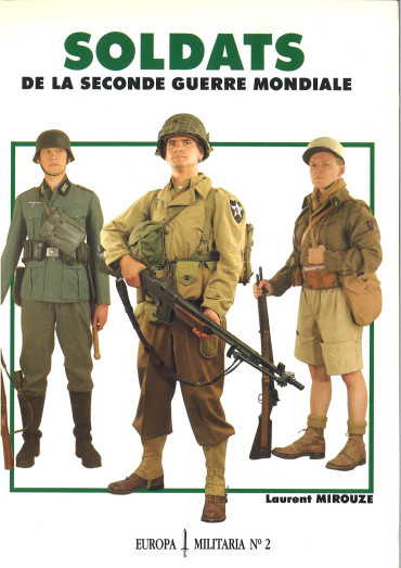 Soldats De La Seconde Guerre Mondiale, Europa Militaria