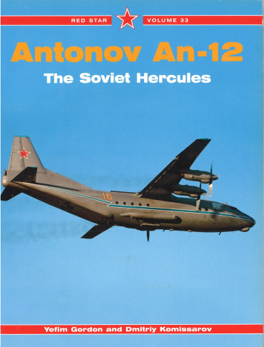 Antonov An-12: The Soviet Hercules