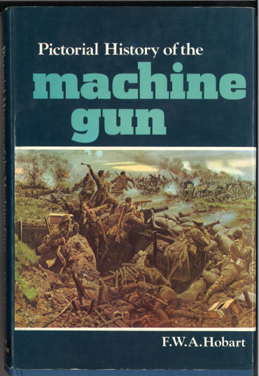Pictorial history of the machine gun