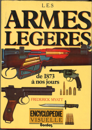 Encyclopédie visuelle armes legeres
