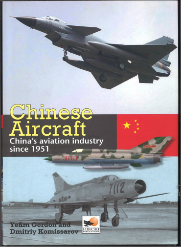 Chinese Aircraft: China's Aviation Industry Since 1951