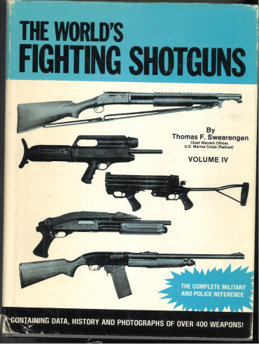 The Worlds Fighting Shotguns