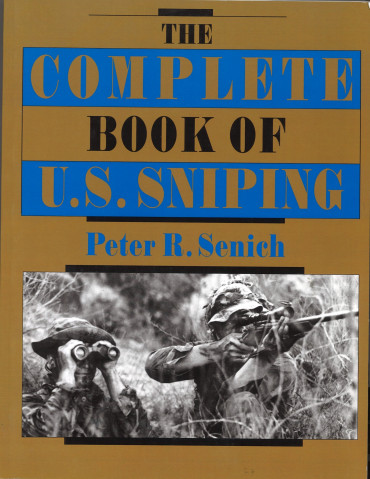 Complete Book of U.s. Sniping