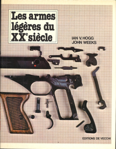 Les Armes légères du XX siècle