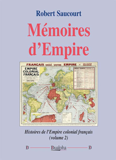 Mémoires d’Empire (volume 2)