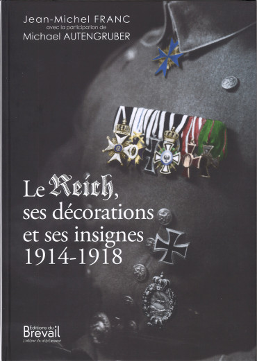 Le Reich et ses décorations 1914-1918