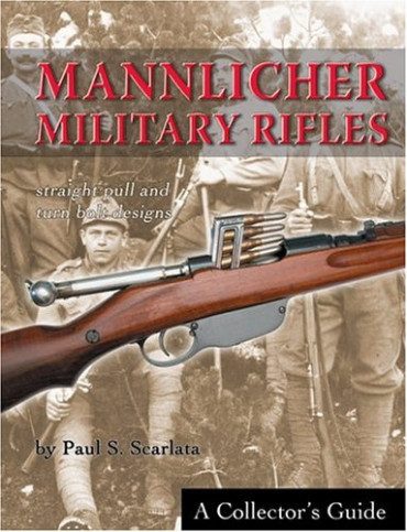 MANNLICHER MILITARY RIFLES