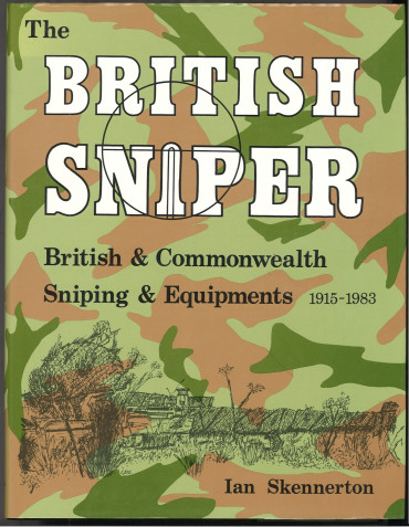British Sniper - British and Commonwealth Sniping and Equipment