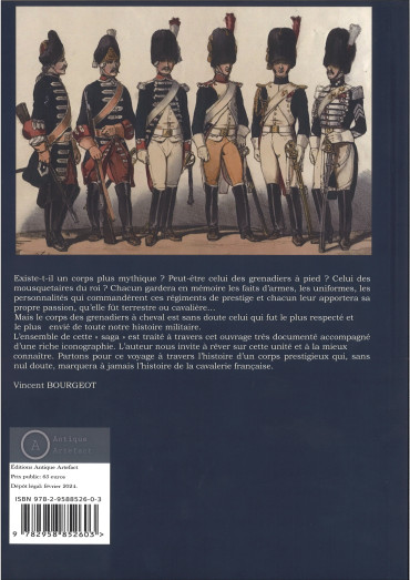 Les géants - Histoire et uniformes des grenadiers à cheval français