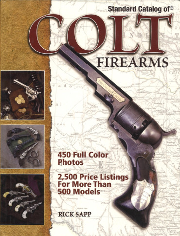 Standard Catalog of Colt Firearms