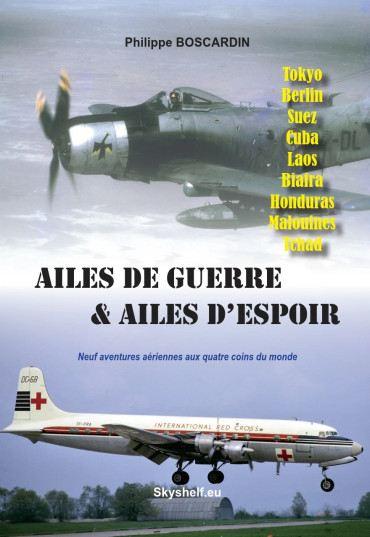 Ailes de guerre & ailes d'espoir