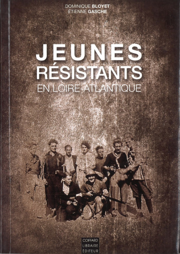 Jeunes Résistants En Loire-Atlantique