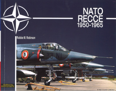 NATO RECCE 1950-1965  Les unités de reconnaissance tactique de l'Otan