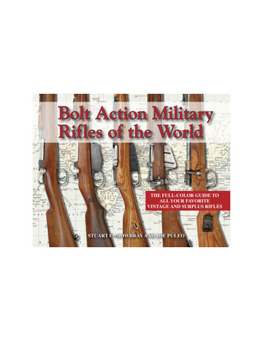 BOLT ACTION MILITARY RIFLES OF THE WORLD