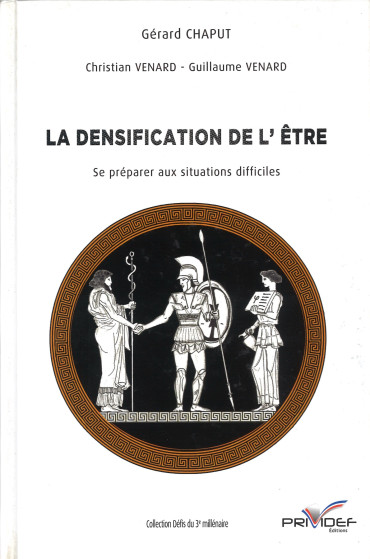 La densification de l'être