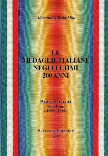 LE MEDAGLIE ITALIANE NEGLI ULTIMI 200 ANNI
