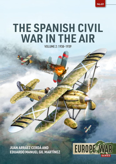 Spanish Civil War in the Air Volume 2: 1938-1939