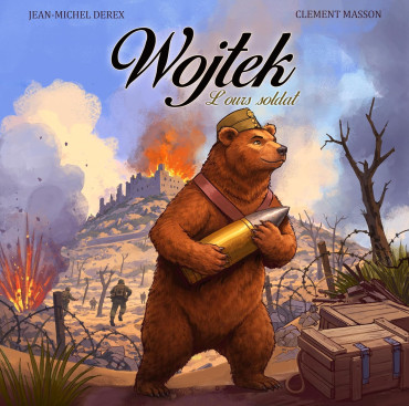 La véritable histoire de Wojtek: L'ours soldat