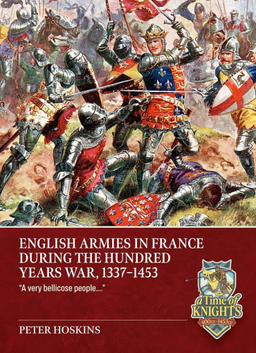 English Armies in France during the Hundred Years War, 1336-1453