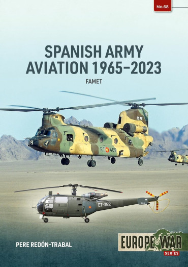 Spanish Army Aviation 1965-2023: Famet