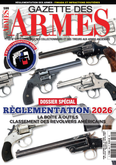 GAZETTE DES ARMES N°599 - SEPTEMBRE 2026