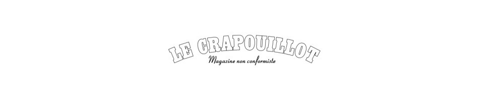 LE CRAPOUILLOT magazine