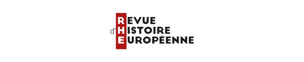 REVUE D'HISTOIRE EUROPEENNE